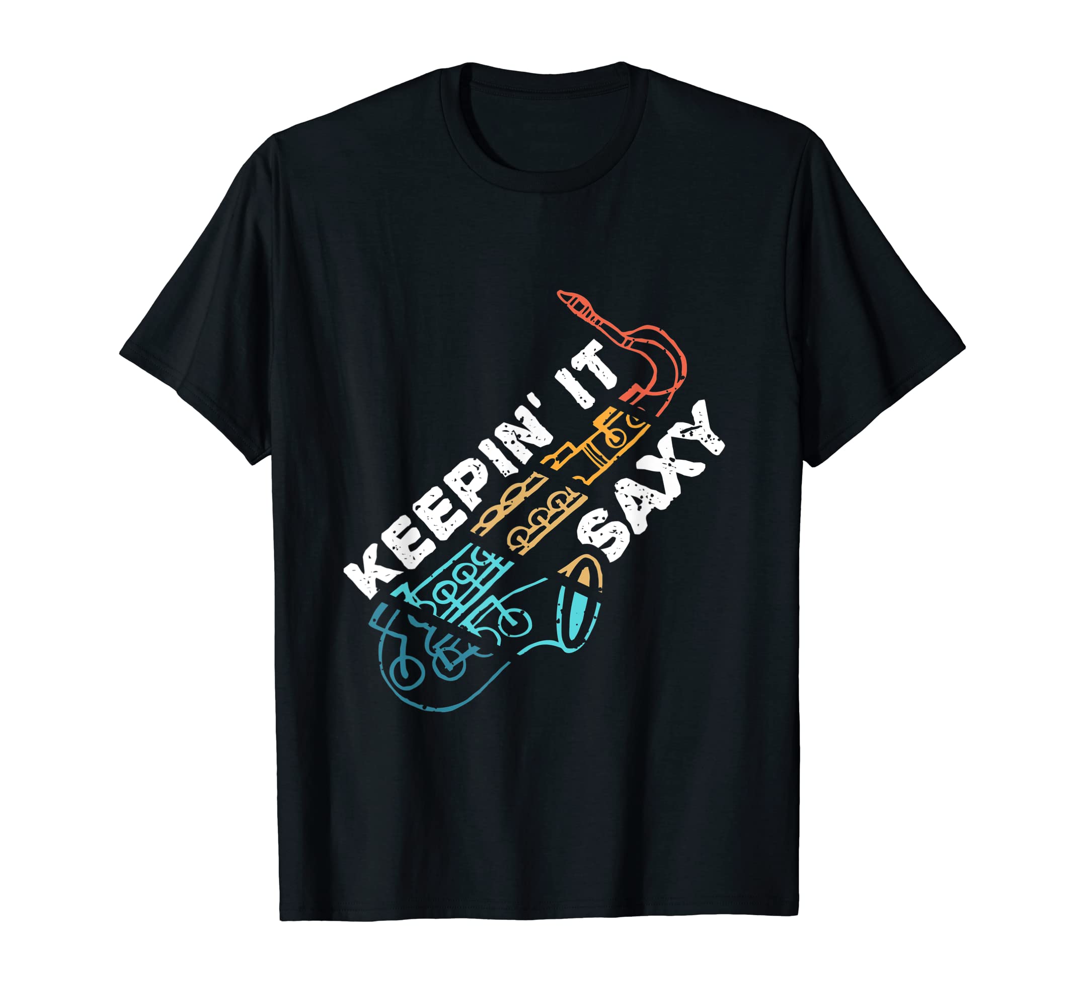 Keepin It Saxy. Saxophone DesignKeepin It Saxy Sax Player Jazz Musician Saxophone T-Shirt