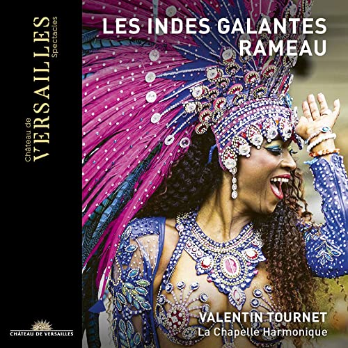 Rameau: Les Indes Galantes