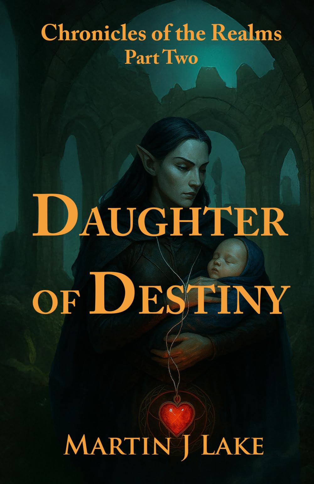 Daughter of Destiny (Chronicles of the Realms)