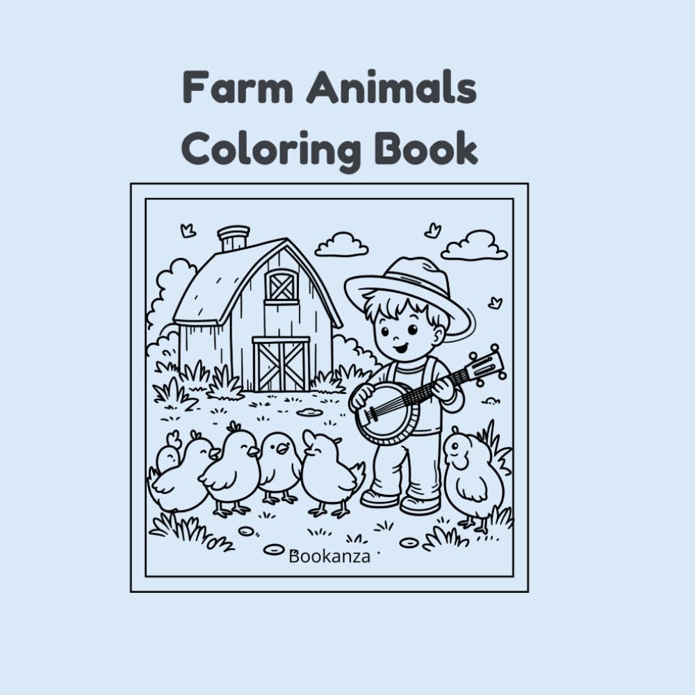 Farm Coloring Book for Kids: Cute Farm Animals and Fun Country Scenes