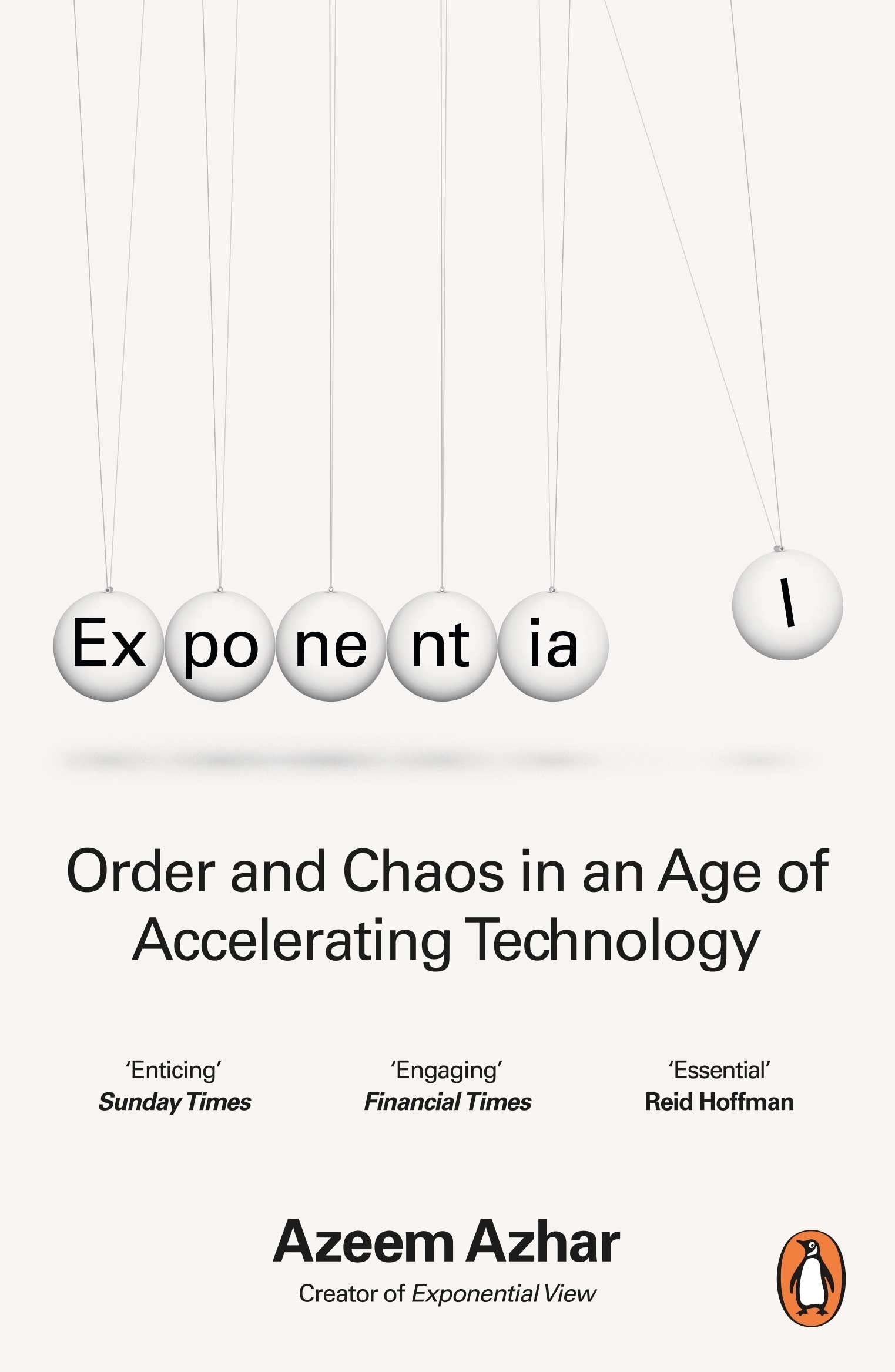 Exponential: Order and Chaos in an Age of Accelerating Technology Paperback – 14 July 2022