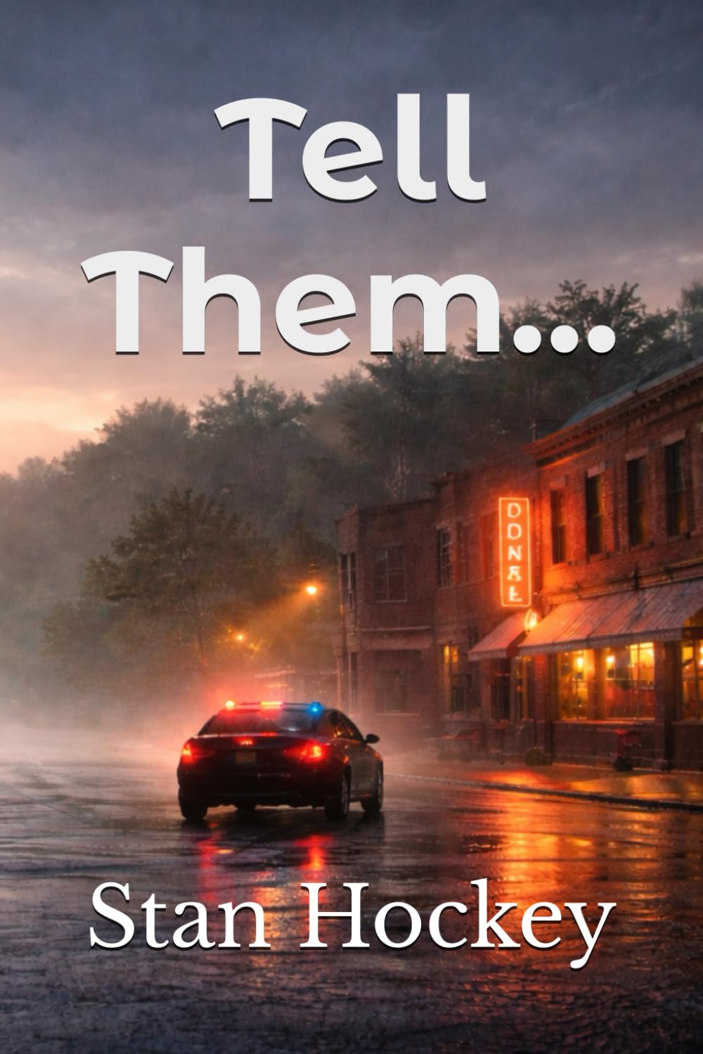 Tell Them...