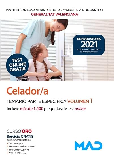 Celador/a de Instituciones Sanitarias de la Conselleria de Sanitat de la Generalitat Valenciana. Temario parte específica vol 1