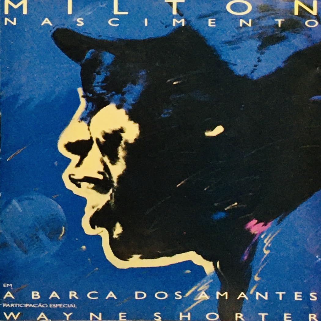 Barca Dos Amantes [Audio CD] Nascimento, Milton