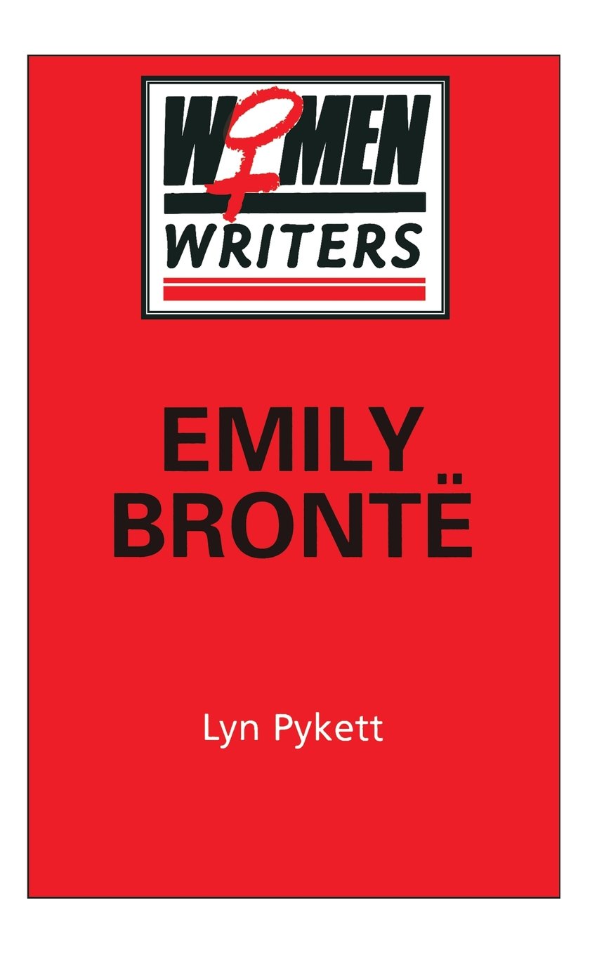 Emily Brontë (Women Writers S.)