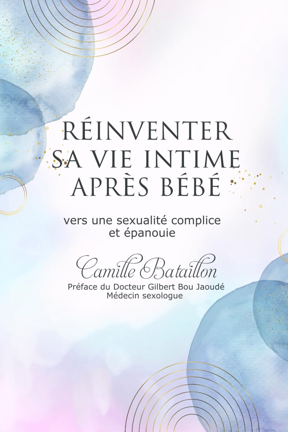 Réinventer sa vie intime après bébé: Vers une sexualité complice et épanouie