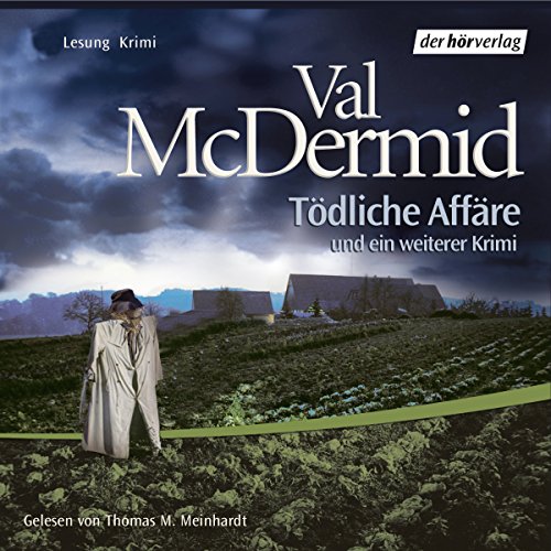 Tödliche Affäre von Val McDermid |  Kostenloses Hörbuch