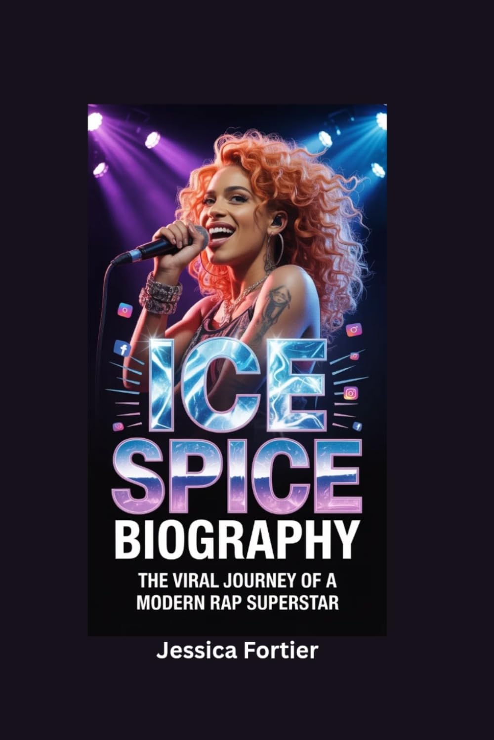 ICE SPICE BIOGRAPHY: The Viral Journey of a Modern Rap Superstar