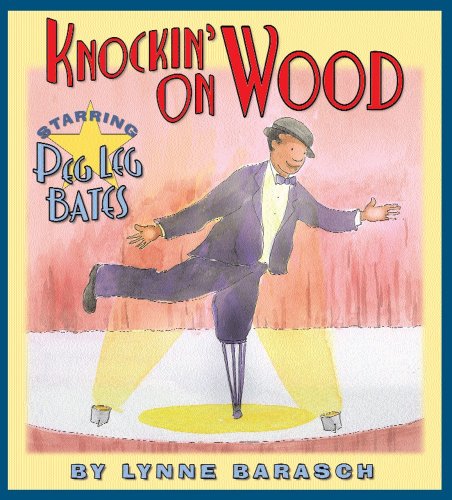 Knockin' On Wood: Starring Peg Leg Bates #TOP4