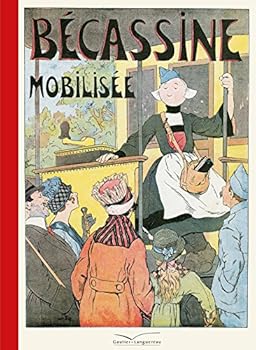 Becassine Mobilisee - Book #5 of the Bécassine série originale