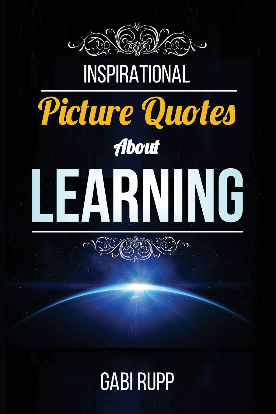 Inspirational Picture Quotes Learning