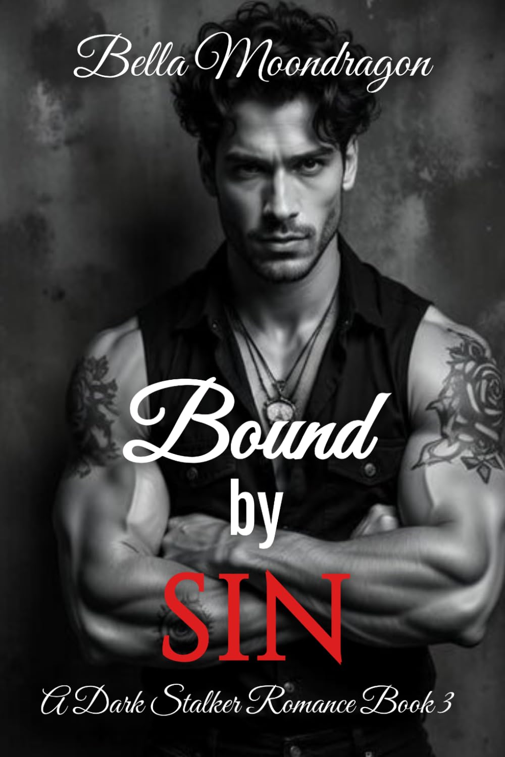 Bound by Sin (A Dark Stalker Romance)