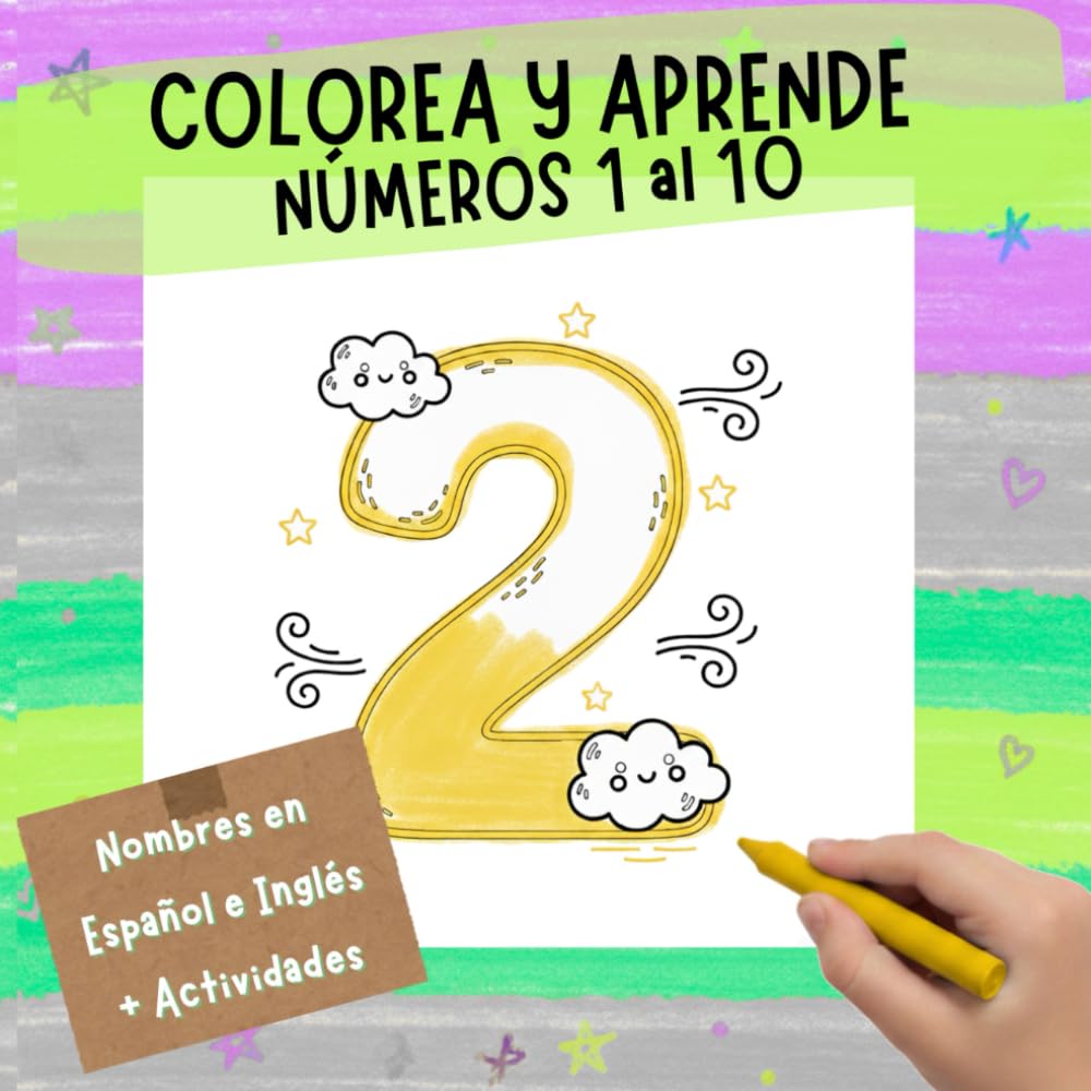 COLOREA Y APRENDE: NÚMEROS 1 AL 10