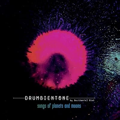 Drumbientone: Songs of Planets and Moons