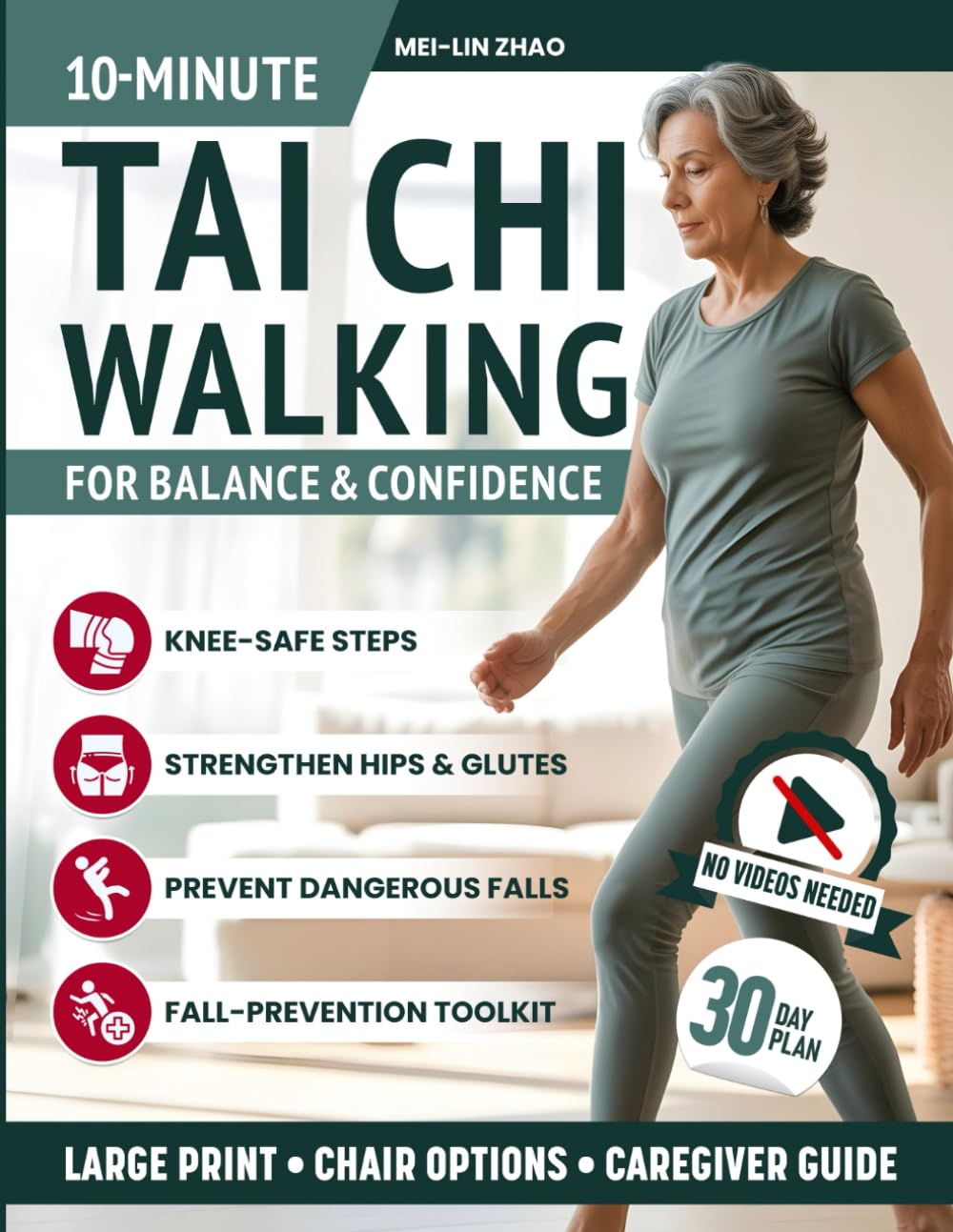 10-Minute Tai Chi Walking for Balance and Confidence: Countless knee-safe steps for seniors & caregivers to ease joint pain, strengthen hips & glutes, and prevent dangerous falls