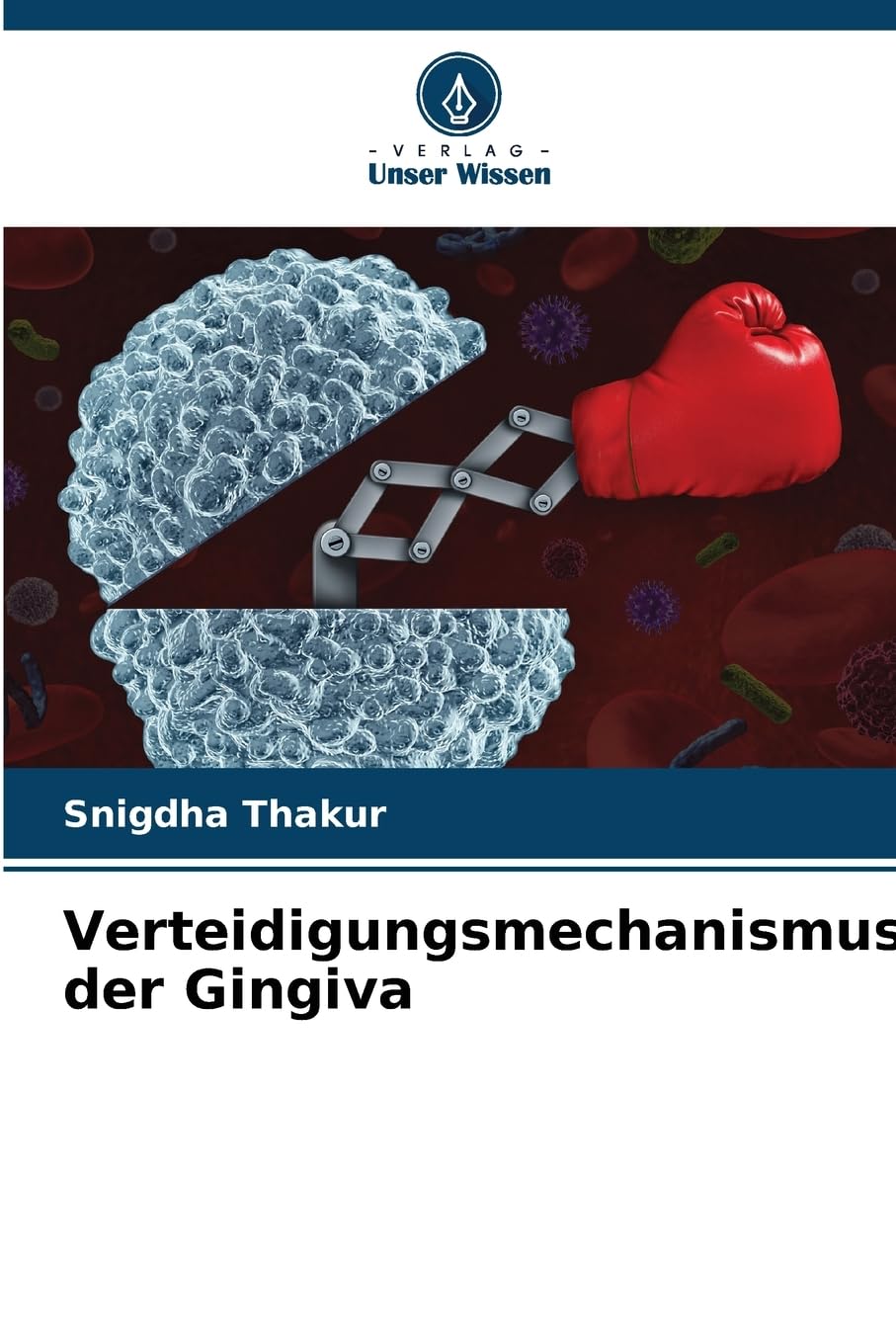 Verteidigungsmechanismus der Gingiva