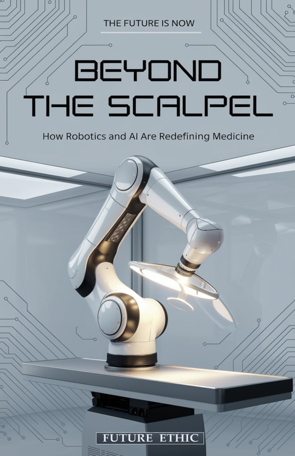 Beyond the Scalpel: How Robotics and AI Are Redefining Medicine (The Future is Now)