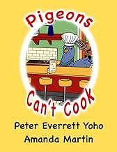Pigeons Can't Cook