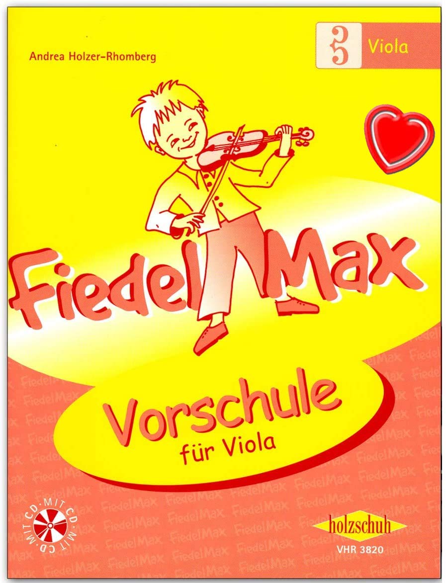 Fiedel-Max für Viola - Spielerische und anschauliche Einführung ins Violaspiel - Vorschule mit CD und bunter herzförmiger Notenklammer - Alfons Holzschuh VHR3820 4031659038201