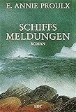 Schiffsmeldungen - E. Annie Proulx