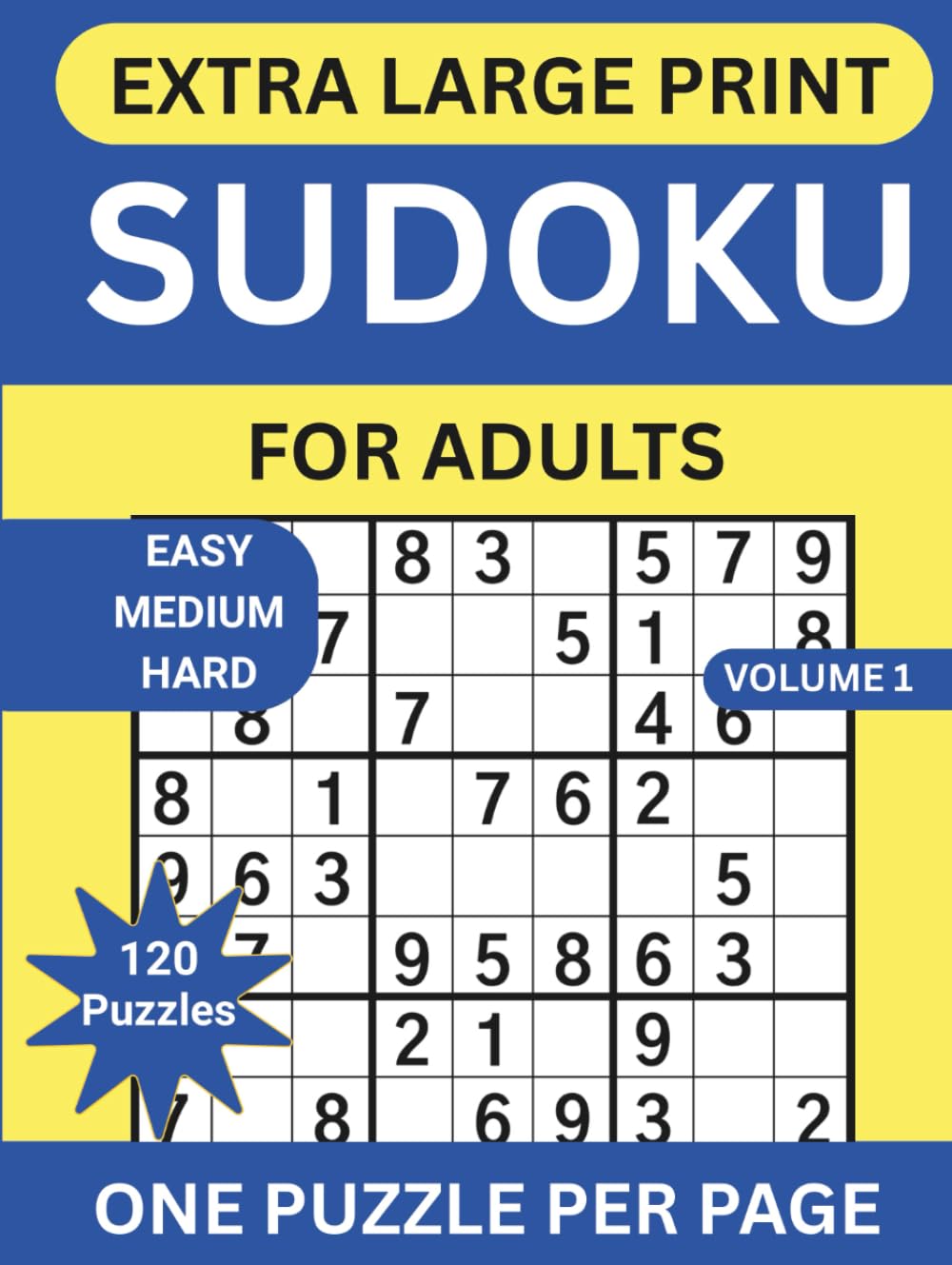 Extra Large Print Sudoku For Adults: Easy to Hard Puzzles 20 Progressive Levels to Boost Memory and Keep Your Mind Active - Sudoku With Solutions For