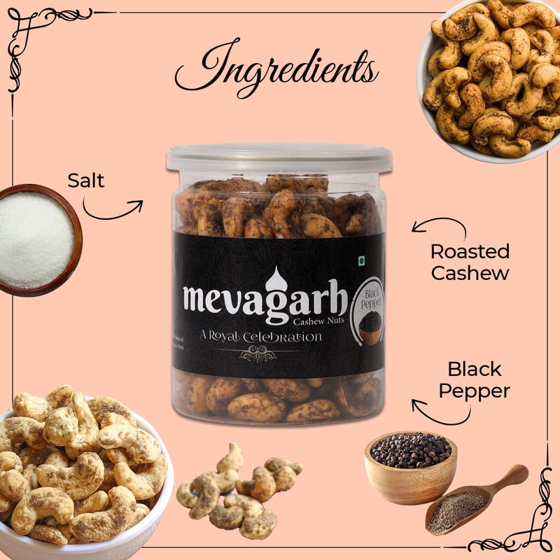 Mevagarh Dry Fruitt Whole Cashew 4 PC PIECES | Whole Cashew Nut | Cashew in fresh Jar | Gluten & GMO Free | Super Crunchy, Delicious & Healthy Nuts (Pack of 1, Black Pepper (200 g))