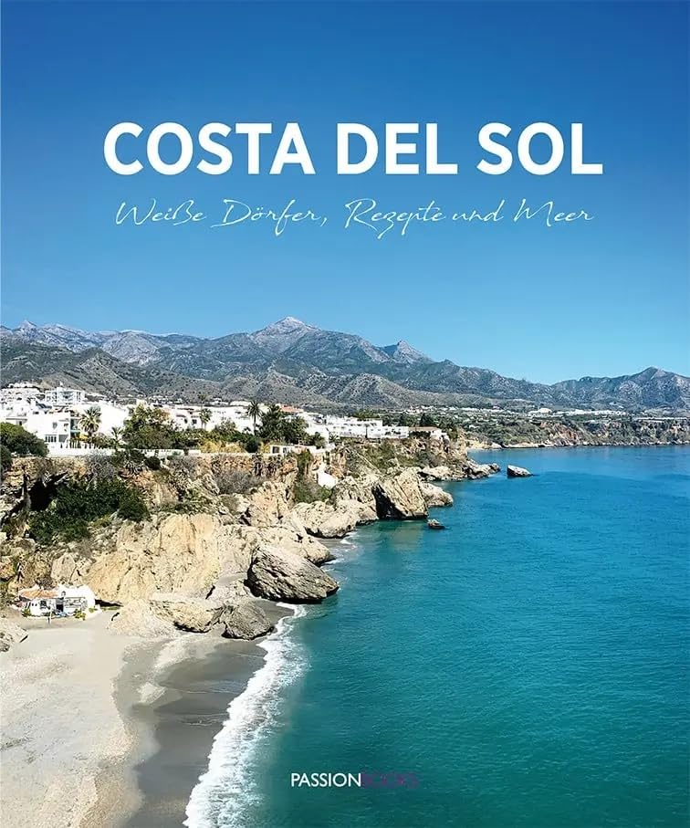 Livre Costa del Sol : villages blancs et recettes de la mer méditerranéenne
