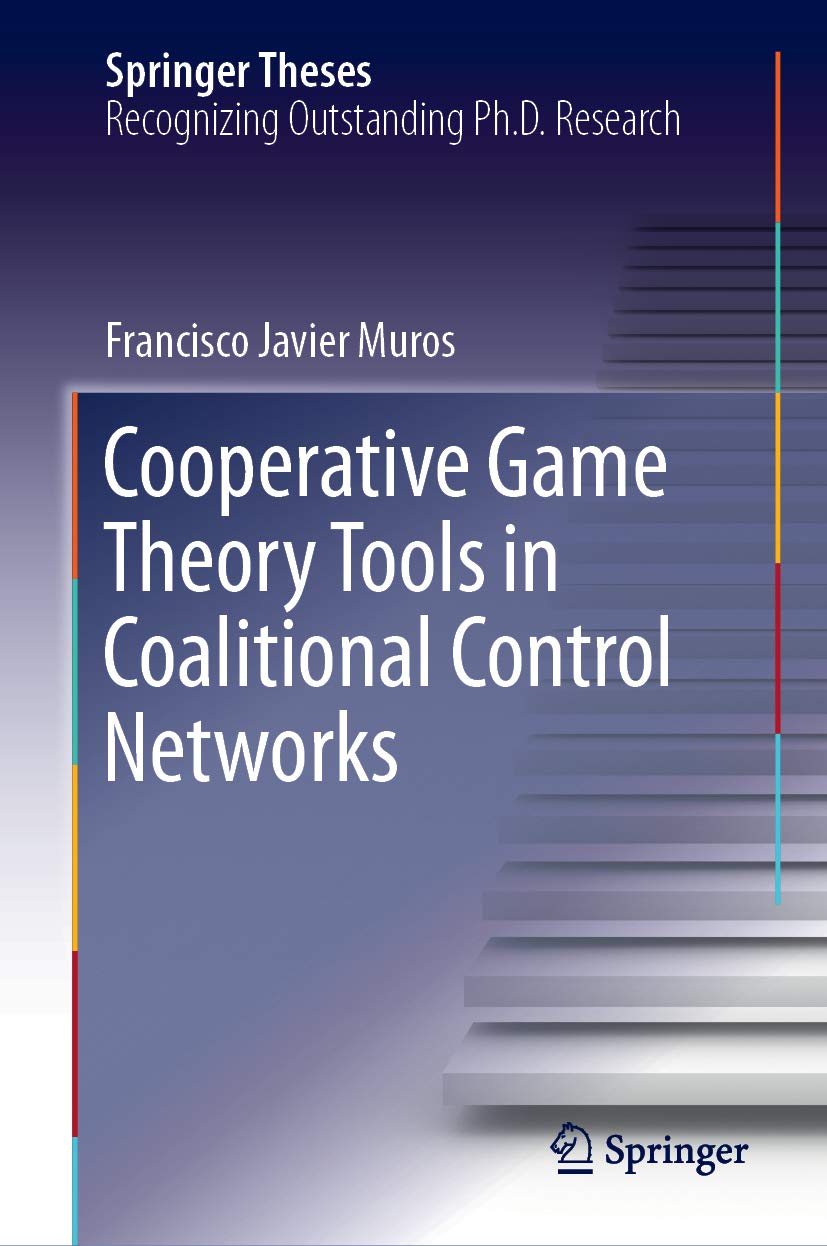 Cooperative Game Theory Tools in Coalitional Control Networks (Springer Theses)