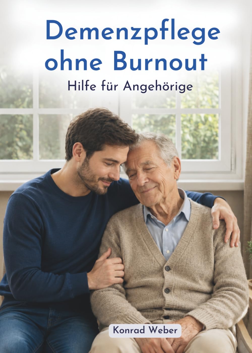 Demenzpflege ohne Burnout: Hilfe für Angehörige