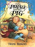 The Pirate and the Pig 0670860948 Book Cover