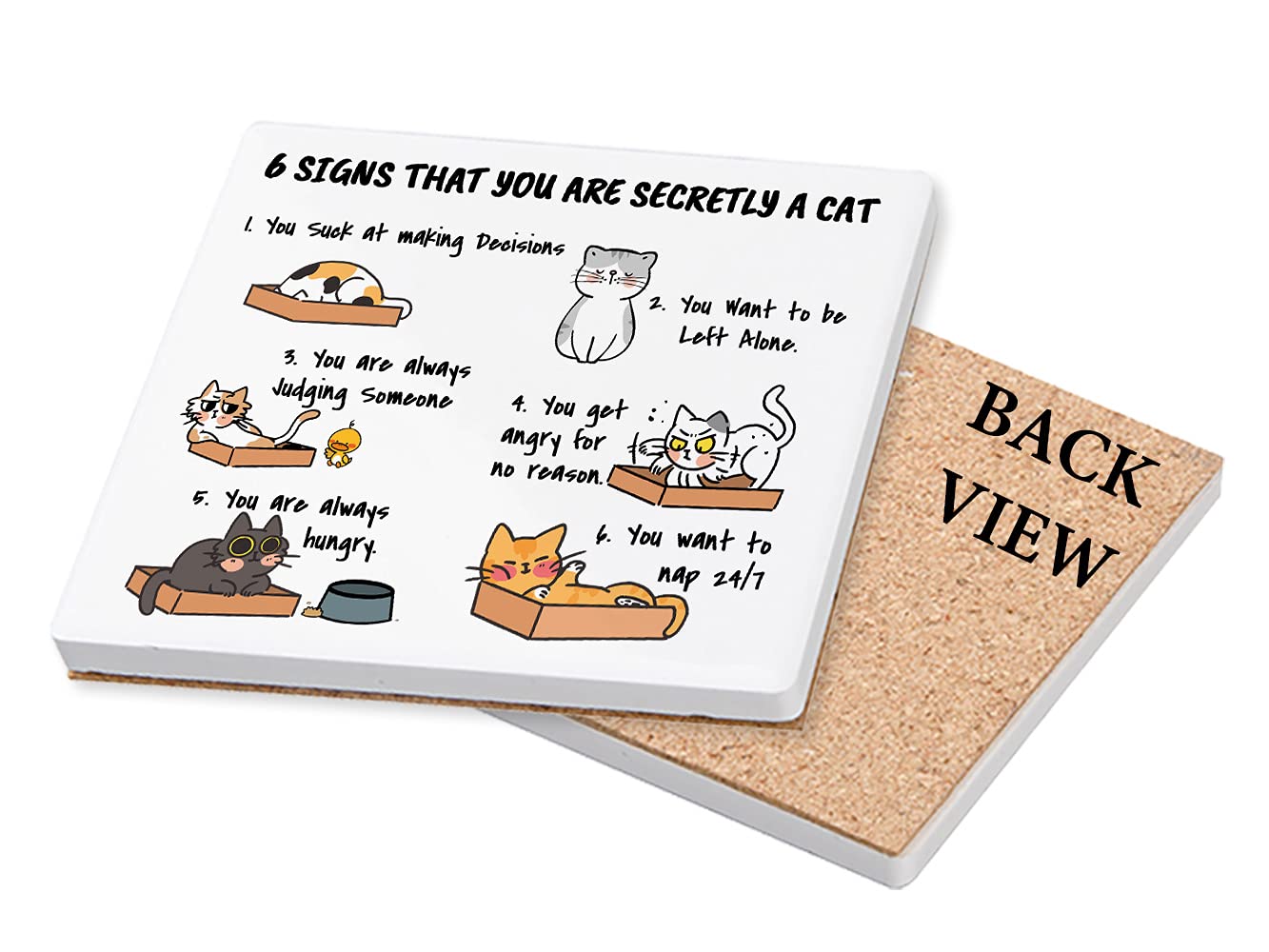 Six Signs That You Are Secretly a Cat, Humorous Gift for Men, Women, Cat Lovers, Cat Owner, Crazy cat Lady Present, Tableware, Coffee/Tea/Drink Coaster. (Ceramic Coaster)