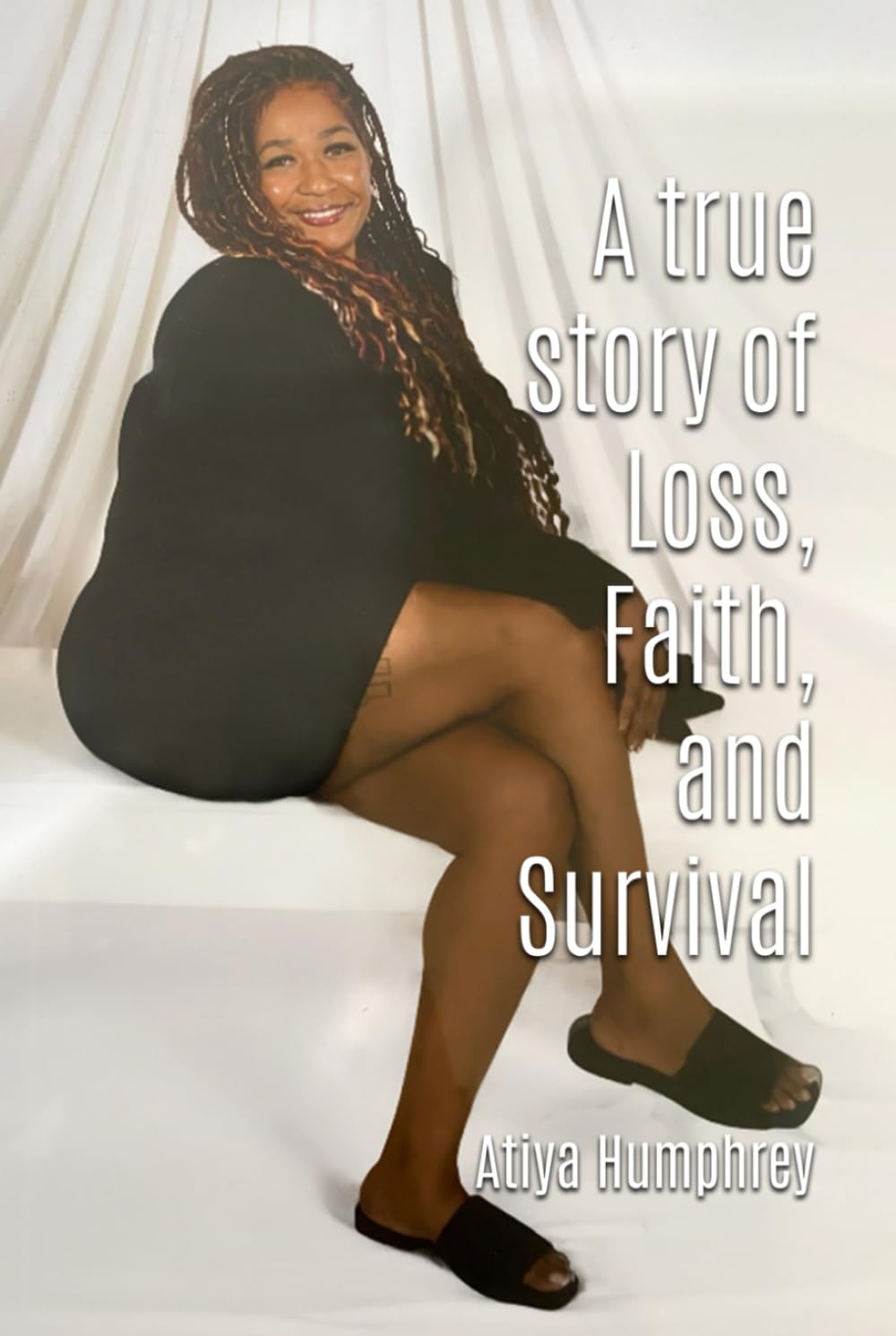 A True Story of Loss, Faith, and Survival