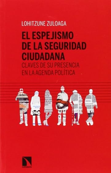 El espejismo de la seguridad ciudadana