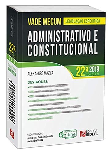 Vade Mecum Administrativo e Constitucional - 22ª Edição (2019)