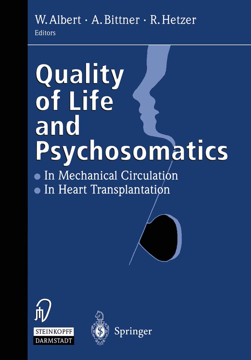 Buy Quality of Life and Psychosomatics: In Mechanical Circulation the Heart Transplantation — BookShops.in