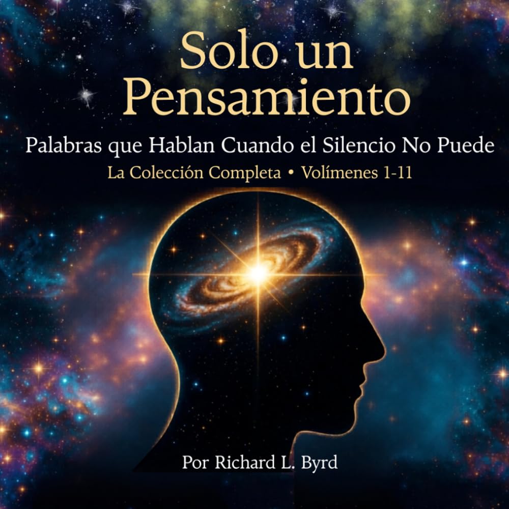 SOLO UN PENSAMIENTO: La Colección Completa — Volúmenes 1 al 11