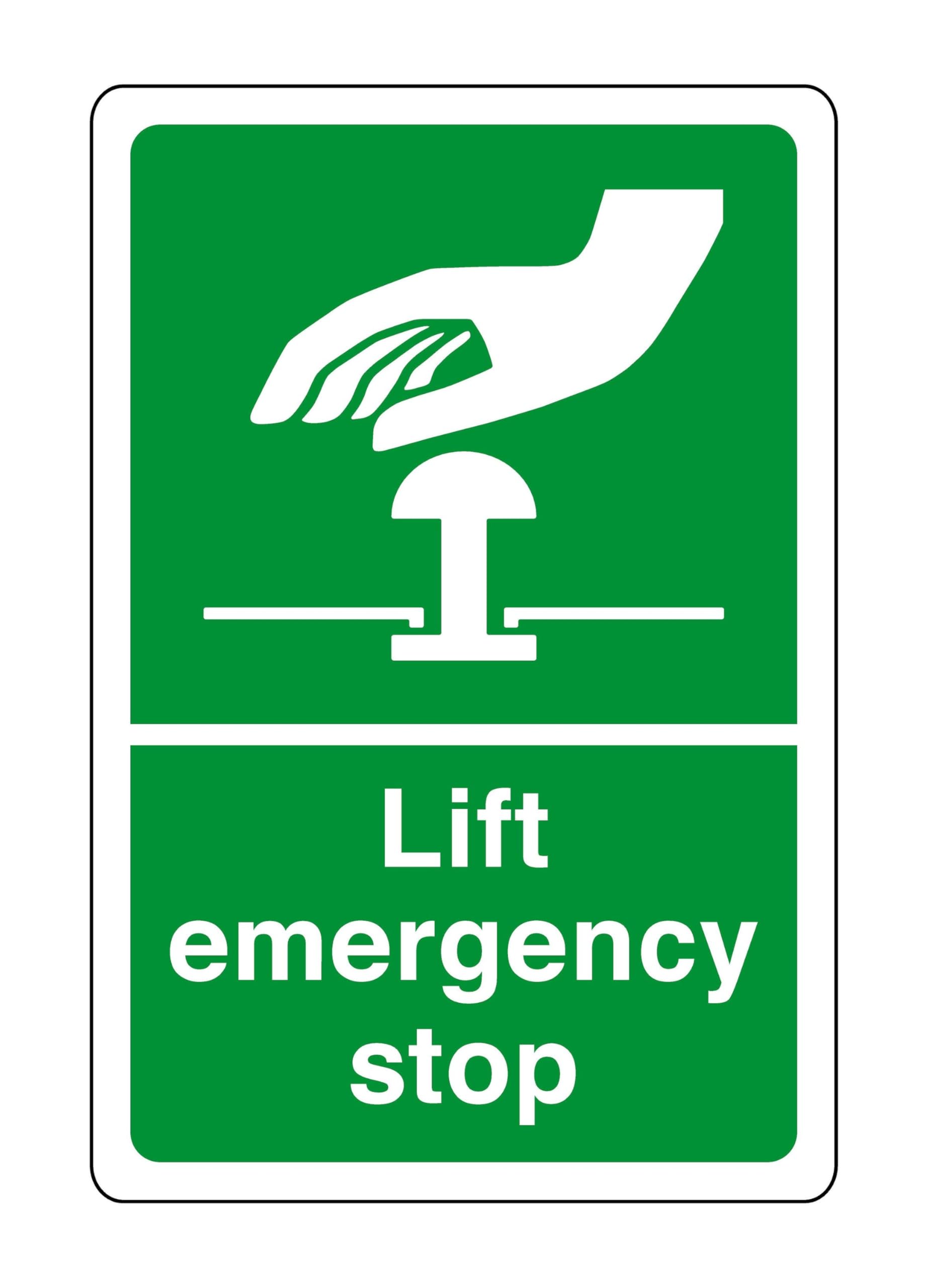 Safety First Display Ltd Green/White Lift Emergency Stop - Safety Sign - High Tack Self-Adhesive Sticker (200Mm X 150Mm) Viewing Distance Within 5M.