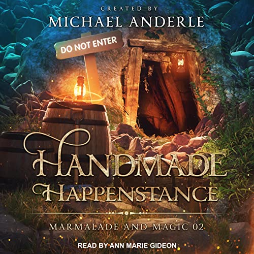 Handmade Happenstance Marmalade and Magic, Book 2 (Audible