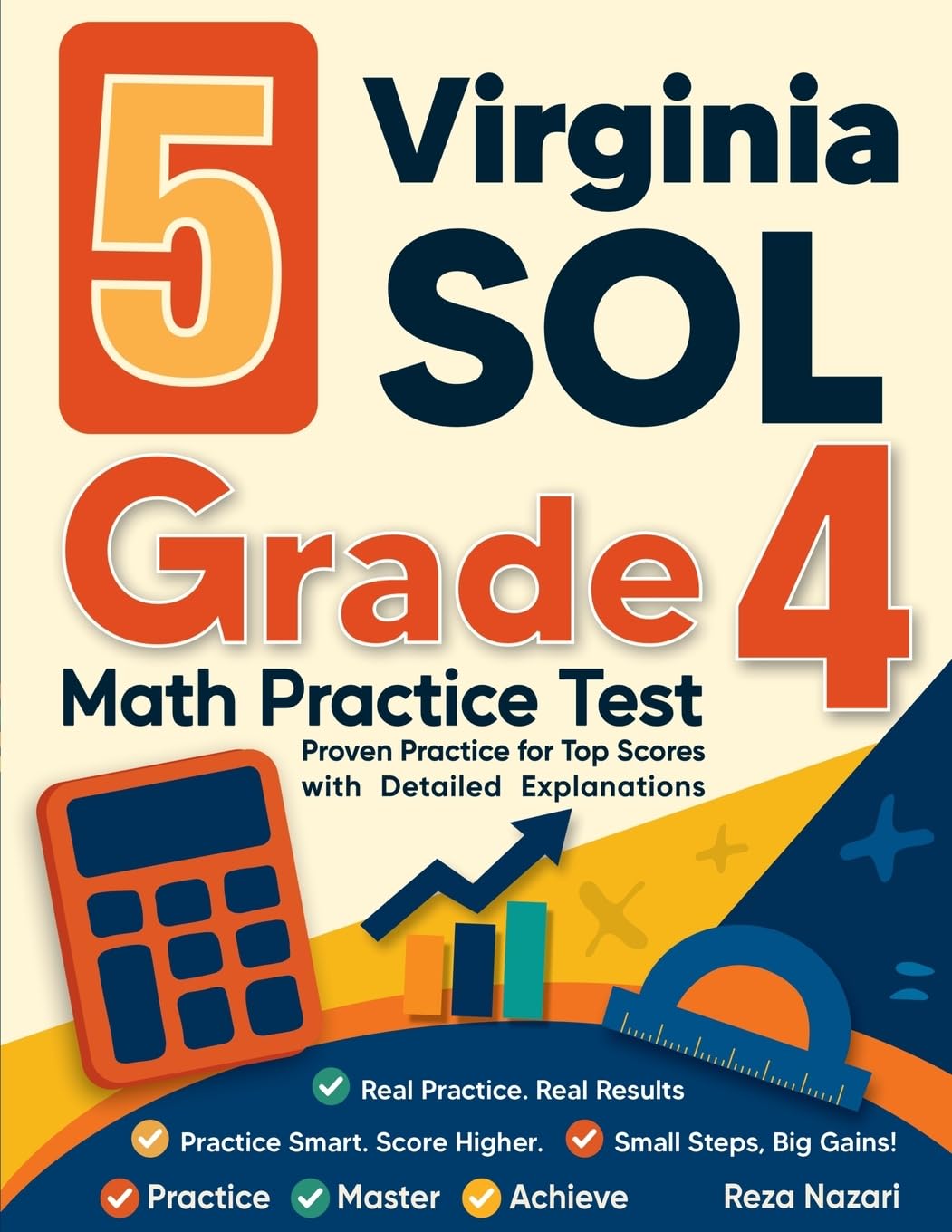5 Virginia SOL Grade 4 Math Practice Tests: Proven Practice for Top Scores with Detailed Explanations