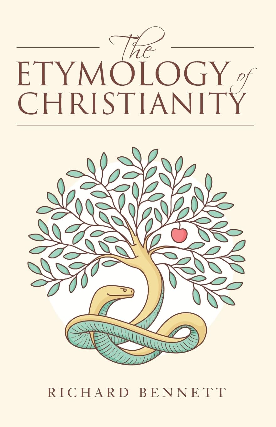 Buy The Etymology of Christianity โ BookShops.in
