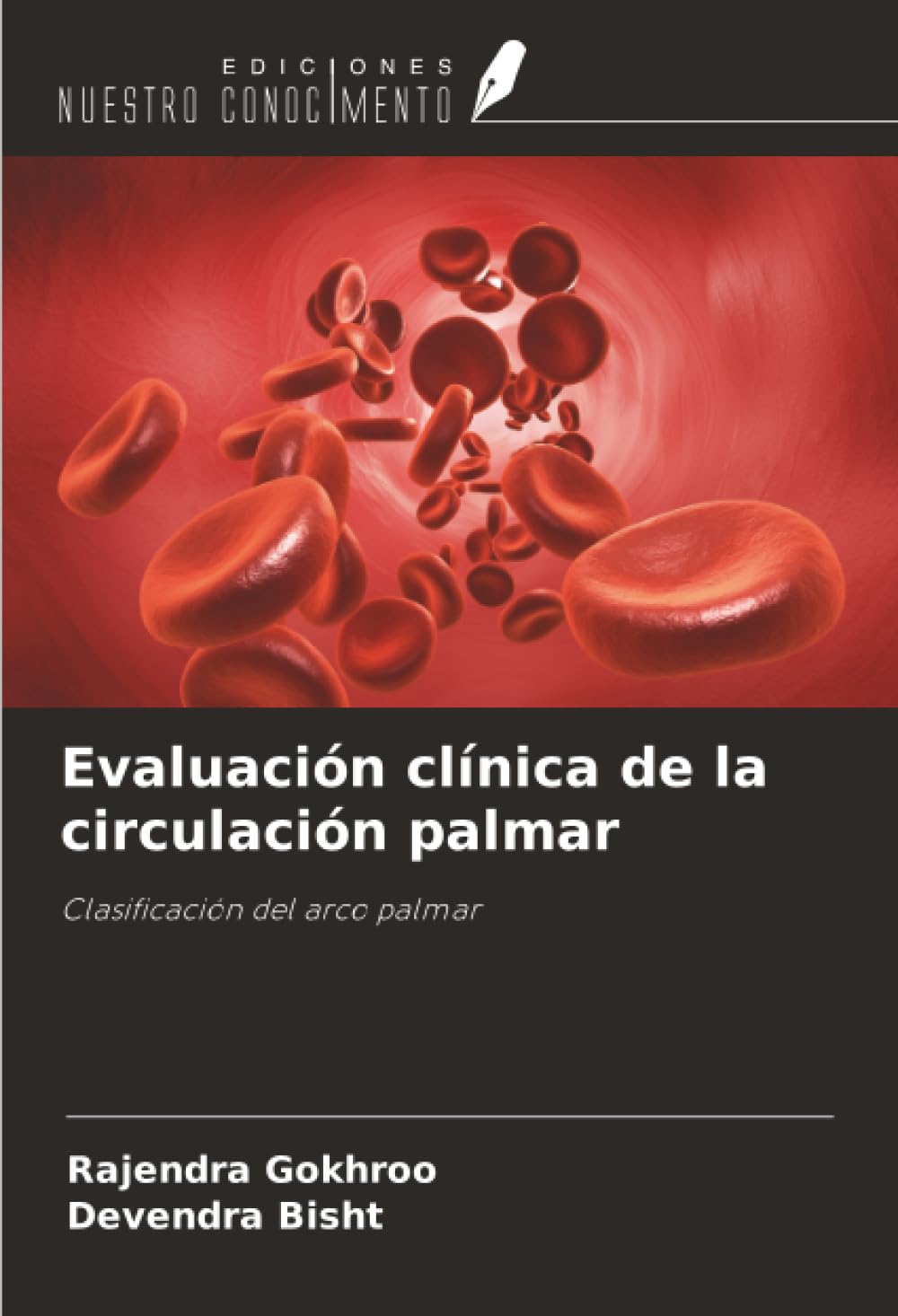 Evaluación clínica de la circulación palmar: Clasificación del arco palmar