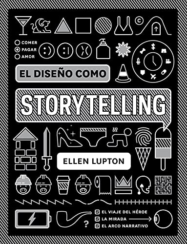 El diseño como storytelling, autor: Ellen Lupton