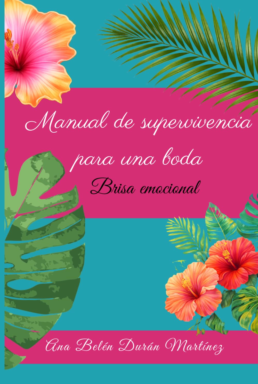 Manual de supervivencia para una boda: Brisa emocional