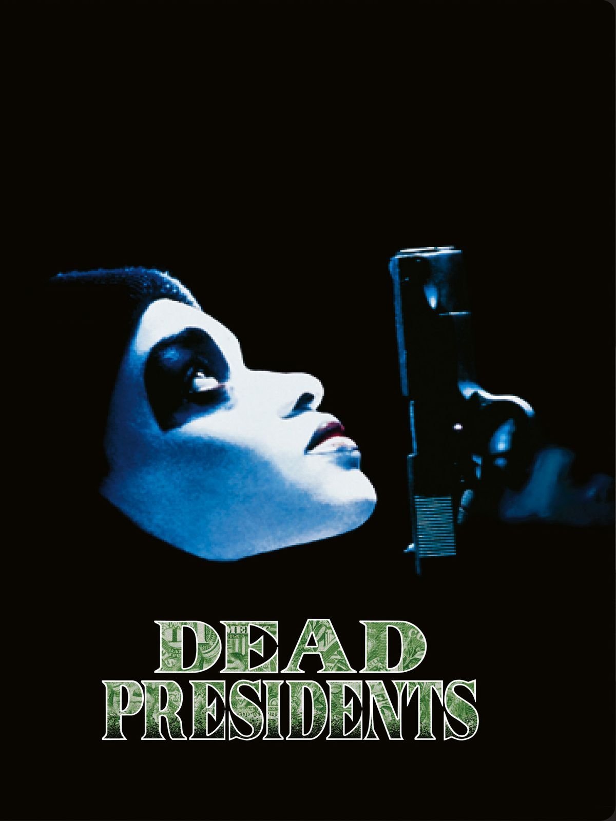Dead Presidents