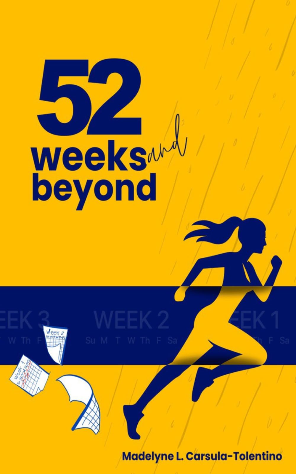 52 Weeks (And Beyond)