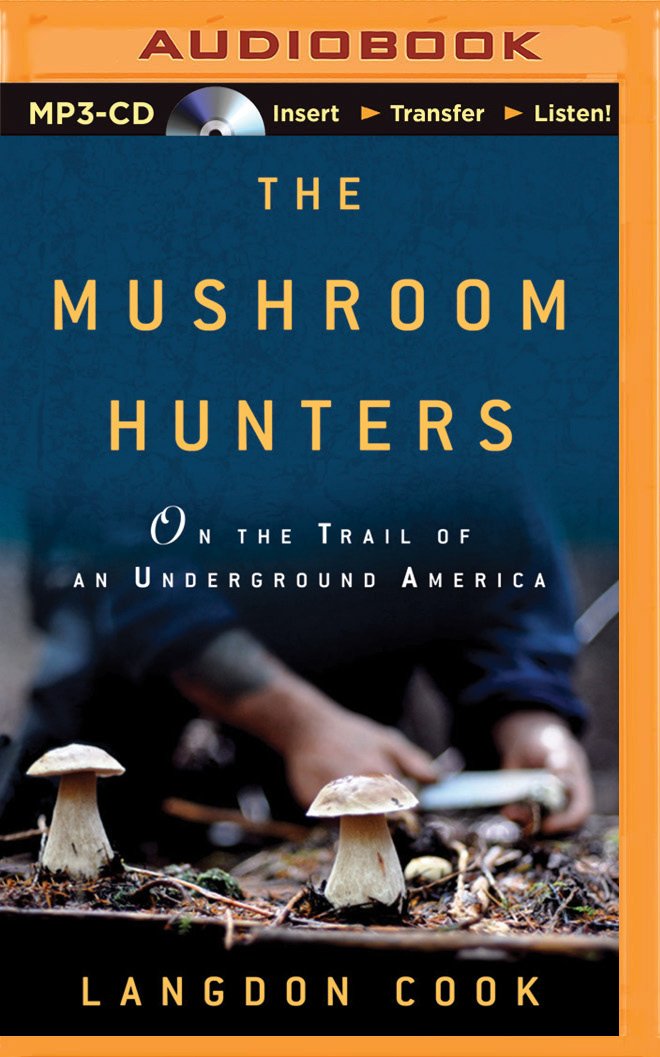 The Mushroom Hunters