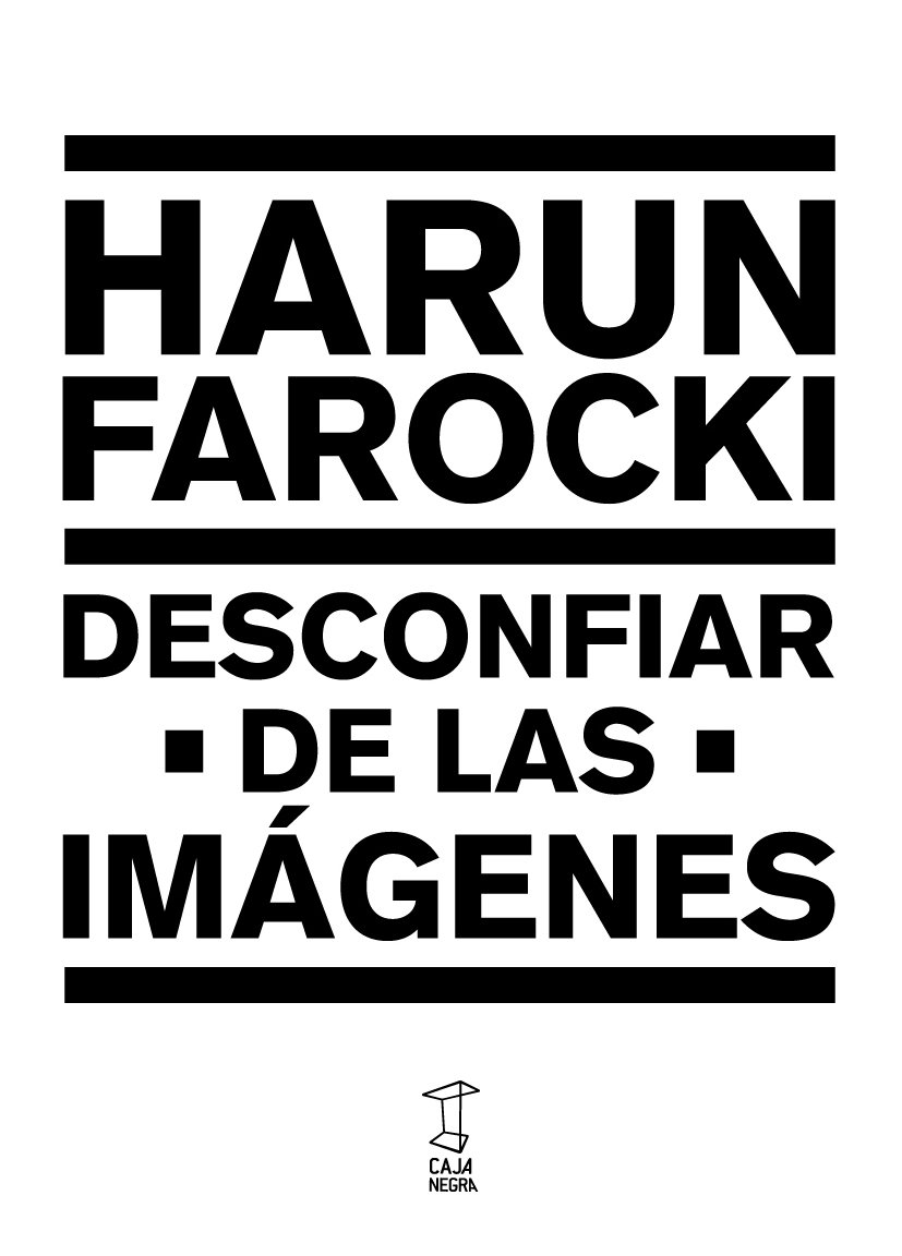 Desconfiar de las imagenes (ENSAYO, TEORIA E HISTORIA DEL ARTE)