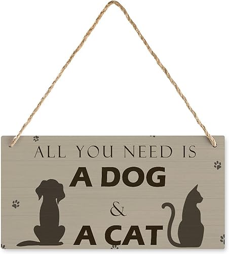 Divertido letrero de madera para mascotas, todo lo que necesitas es un perro y un gato, adorables letreros artísticos de pared para el hogar,
