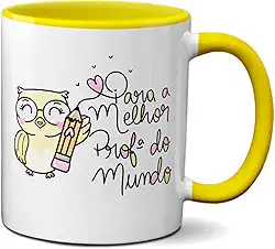 Caneca Presente Fofo Para A Melhor Professora Do Mundo (Amarela)