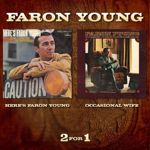 Here's Faron Young/Occassional Wife 2on1